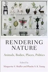 Book cover of Rendering Nature by Marguerite S. Shaffer