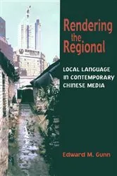 Book cover of Rendering the Regional by Edward M. Gunn