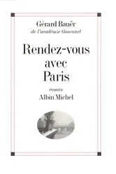 Book cover of Rendez-vous avec Paris by Gérard Bauer