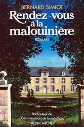 Book cover of Rendez-vous à la Malouinière by Bernard Simiot