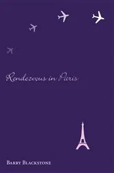 Book cover of Rendezvous in Paris by Barry Blackstone
