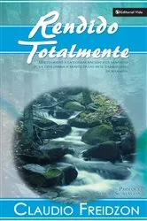 Book cover of Rendido totalmente by Claudio Freidzon