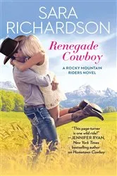 Book cover of Renegade Cowboy by Sara Richardson