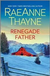 Book cover of RENEGADE FATHER by RaeAnne Thayne