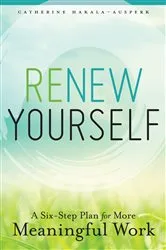 Book cover of Renew Yourself by Catherine Hakala-Ausperk