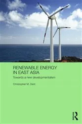 Book cover of Renewable Energy in East Asia by Christopher M. Dent