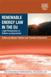 Book cover of Renewable Energy Law in the EU by Marjan Peeters