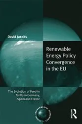 Book cover of Renewable Energy Policy Convergence in the EU by David Jacobs