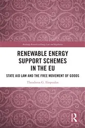 Book cover of Renewable Energy Support Schemes in the EU by Theodoros G. Iliopoulos