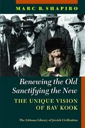 Book cover of Renewing the Old, Sanctifying the New by Marc B. Shapiro