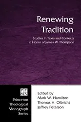 Book cover of Renewing Tradition by Mark W. Hamilton