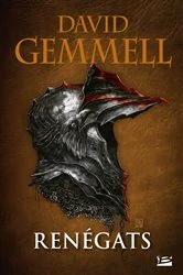 Book cover of Renégats by David Gemmell