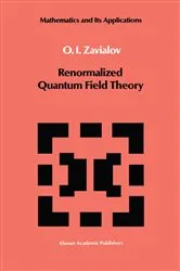 Book cover of Renormalized Quantum Field Theory by Unknown