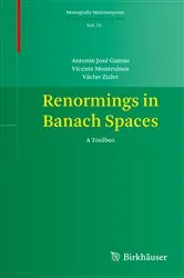 Book cover of Renormings in Banach Spaces by Antonio José Guirao