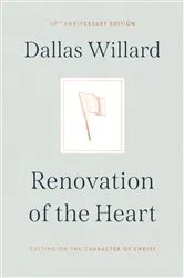 Book cover of Renovation of the Heart by Dallas Willard
