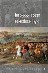 Book cover of Renæssancens befæstede byer by Unknown