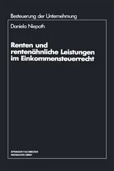 Book cover of Renten und rentenÃ¤hnliche Leistungen im Einkommensteuerrecht by Daniela Niepoth