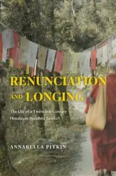 Book cover of Renunciation and Longing by Annabella Pitkin