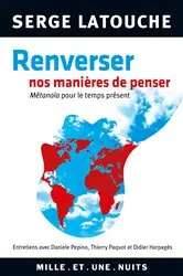 Book cover of Renverser nos manières de penser by Serge Latouche