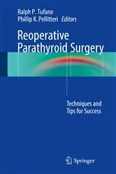 Book cover of Reoperative Parathyroid Surgery by Ralph P. Tufano