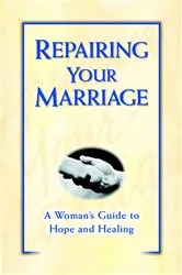 Book cover of Repairing Your Marriage After His Affair by Marcella Weiner