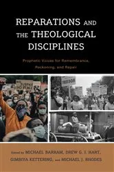 Book cover of Reparations and the Theological Disciplines by Michael Barram