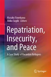 Book cover of Repatriation, Insecurity, and Peace by Masako Yonekawa