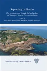 Book cover of Repeopling La Manche by Matthew Pope