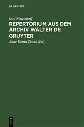 Book cover of Repertorium aus dem Archiv Walter de Gruyter by Otto Neuendorff