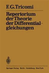 Book cover of Repertorium der Theorie der Differentialgleichungen by F.G. Tricomi
