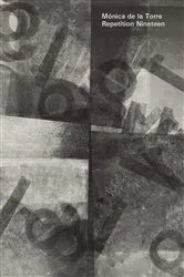 Book cover of Repetition Nineteen by Monica de la Torre
