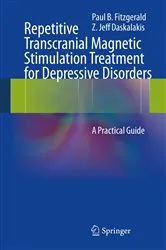 Book cover of Repetitive Transcranial Magnetic Stimulation Treatment for Depressive Disorders by Paul B Fitzgerald
