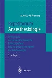 Book cover of Repetitorium Anaesthesiologie (2nd ed.) by Michael Heck
