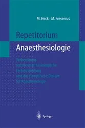 Book cover of Repetitorium Anaesthesiologie by Michael Heck