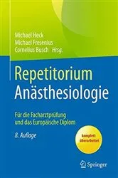 Book cover of Repetitorium Anästhesiologie (8th ed.) by Michael Heck
