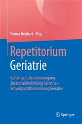 Book cover of Repetitorium Geriatrie by Rainer Neubart