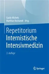 Book cover of Repetitorium Internistische Intensivmedizin (3rd ed.) by Guido Michels