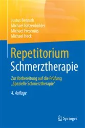 Book cover of Repetitorium Schmerztherapie (4th ed.) by Justus Benrath