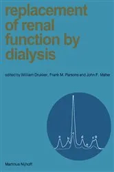 Book cover of Replacement of Renal Function by Dialysis by William Drukker
