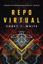 Book cover of Repo Virtual by Corey J. White