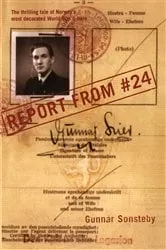 Book cover of Report From #24 by Gunnar Sonsteby