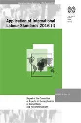 Book cover of Report of the Committee of Experts on the Application of Conventions and Recommendations. ILC 105/2016, Report III (1A) by ILO