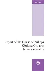 Book cover of Report of the House of Bishops Working Group on Human Sexuality by Church of England