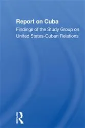 Book cover of Report On Cuba by The Study Group