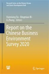 Book cover of Report on the Chinese Business Environment Survey 2020 by Xianxiang Xu