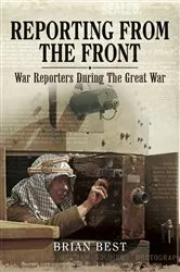 Book cover of Reporting from the Front by Brian Best