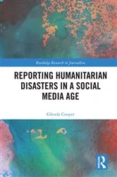Book cover of Reporting Humanitarian Disasters in a Social Media Age by Unknown