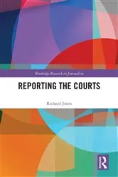 Book cover of Reporting the Courts by Unknown