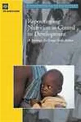 Book cover of Repositioning Nutrition as Central to Development by World Bank
