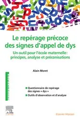 Book cover of Repérage précoce des signes d'appel de dys by Alain Moret